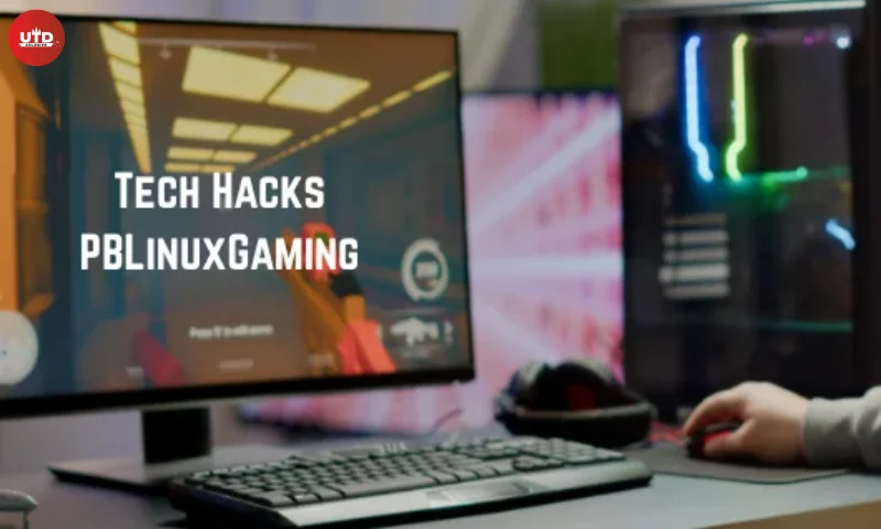 Tech Hacks PBLinuxGaming