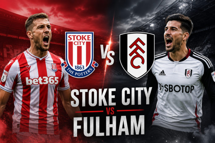 Stoke City vs Fulham