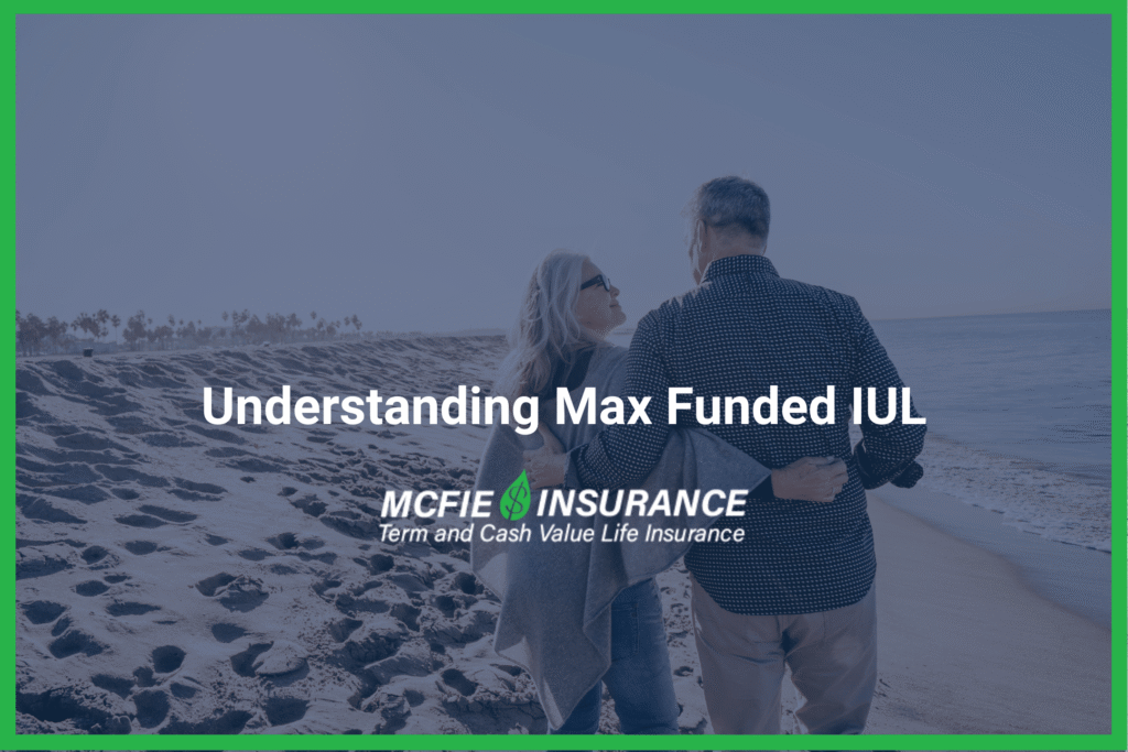 Max Funded IUL