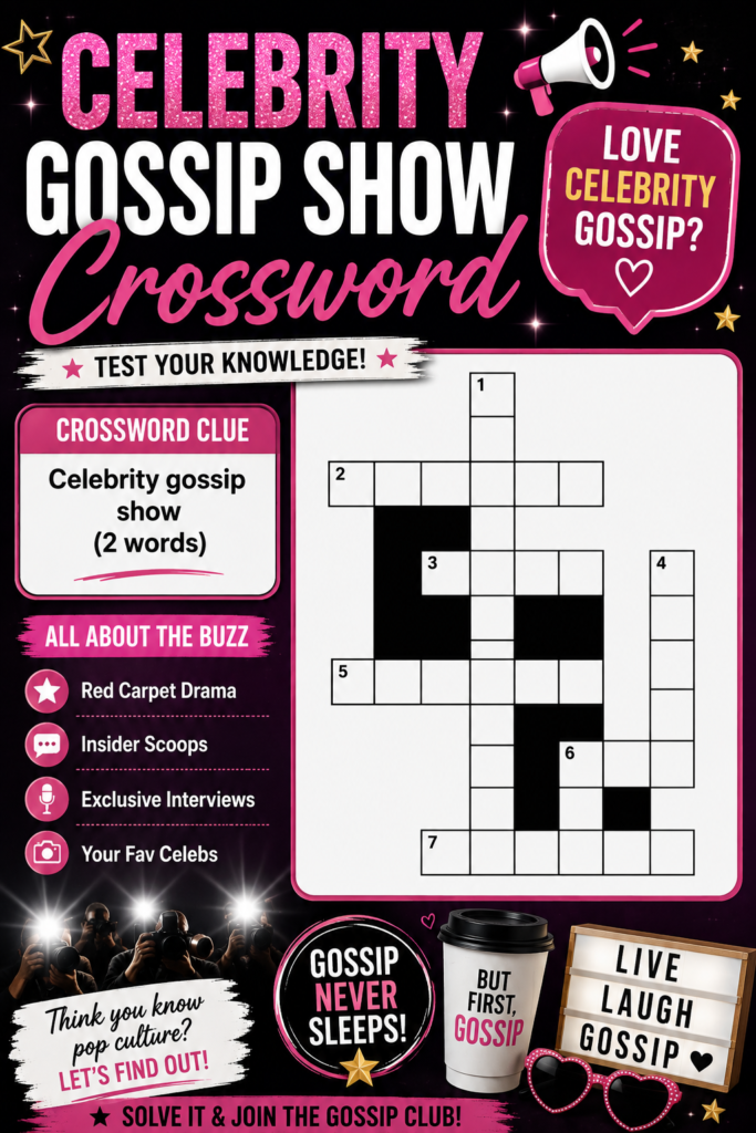 Celebrity Gossip Show Crossword